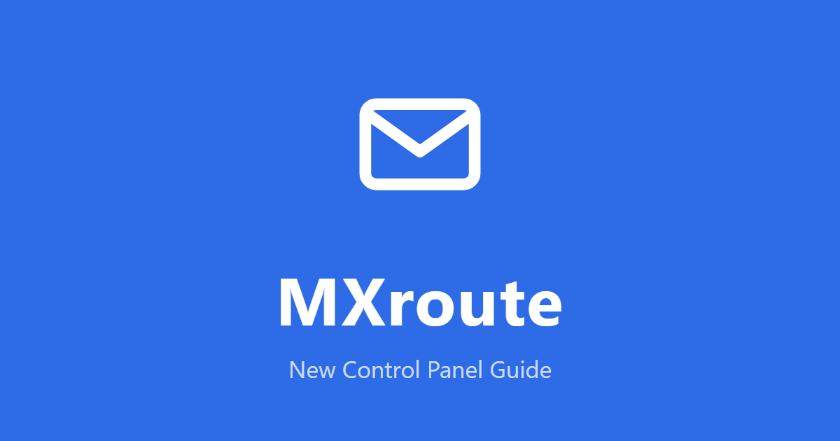 MXroute 新控制面板指南